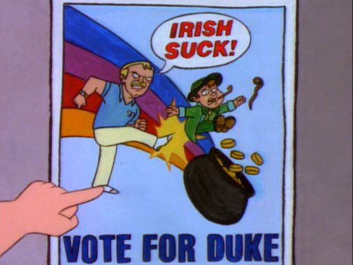 Irish Suck, Vote for Duke